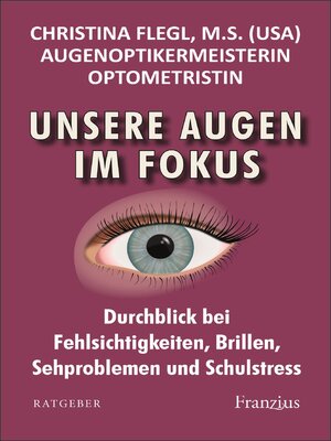 cover image of Unsere Augen im Fokus